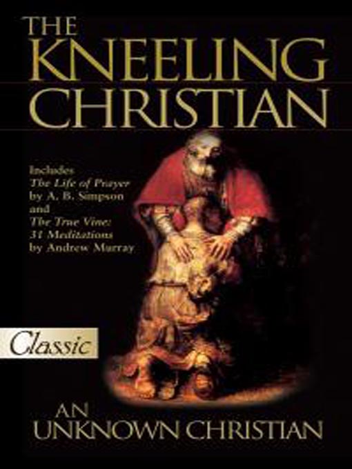 Title details for Kneeling Christian by Unknown Christian - Available
